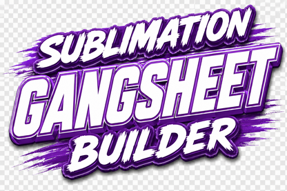 Build Your Own Sublimation Gangsheet